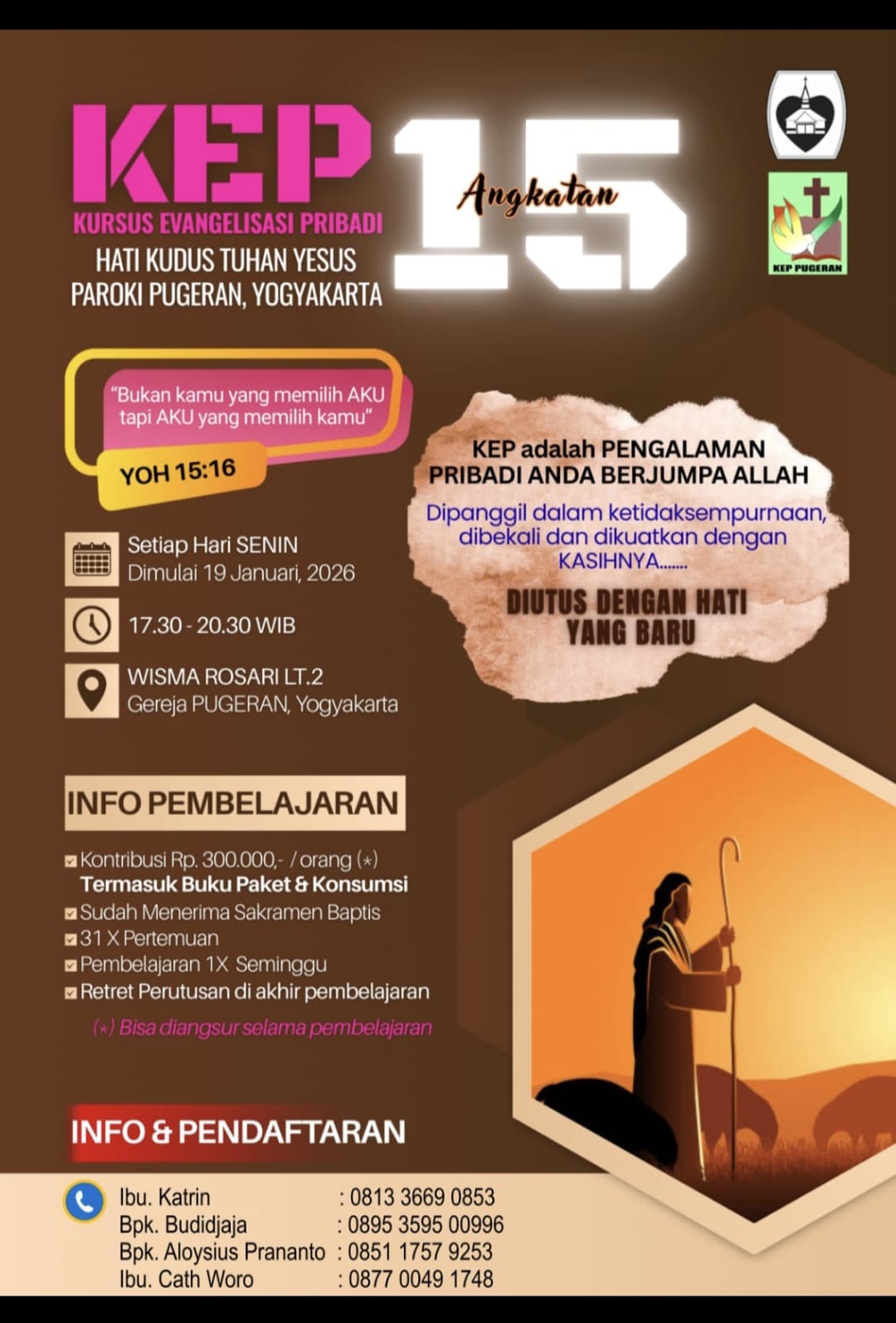 Dibuka : Kursus Evangelisasi  Pribadi (KEP) Angkatan 15